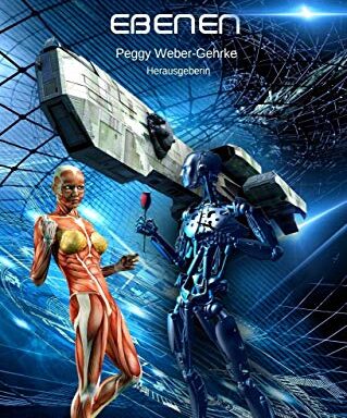 SF-Anthologie Singularitätsebenen: 2021 Collection of Science Fiction Stories mit der SF-Story Attacke von Oliver Koch